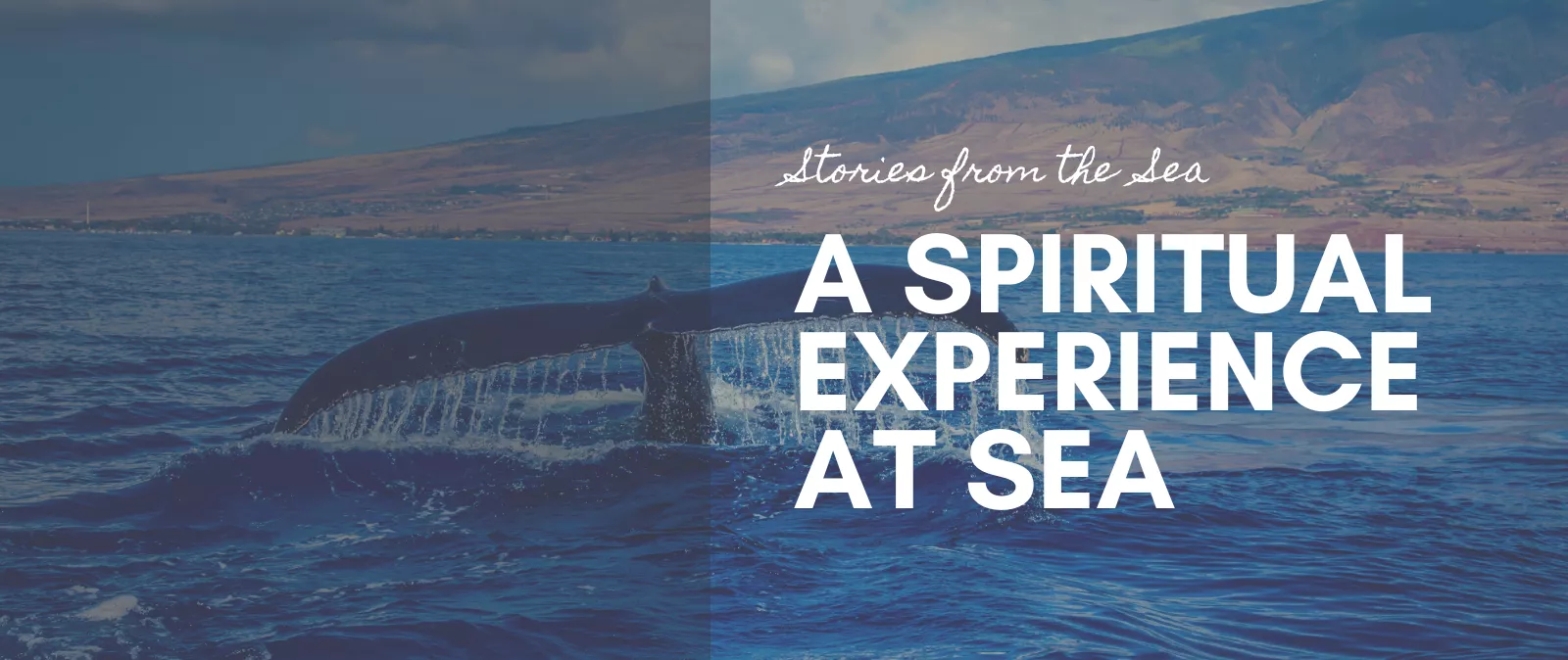 A Spiritual Experience At Sea